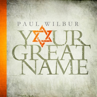 Paul Wilbur Great I Am