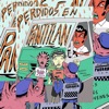 Perdidos en Pantitlán - Single