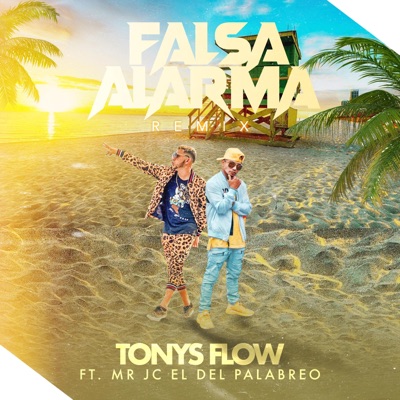 Falsa Alarma Remix (feat. Mr Jc El Del Palabreo) [Remix] - Single