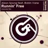 Alison Spong - Runnin' Free (Extended Mix) [feat. Robin Vane]