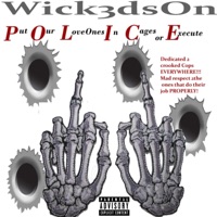 P.O.L.I.C.E - Single - Wick3dsOn