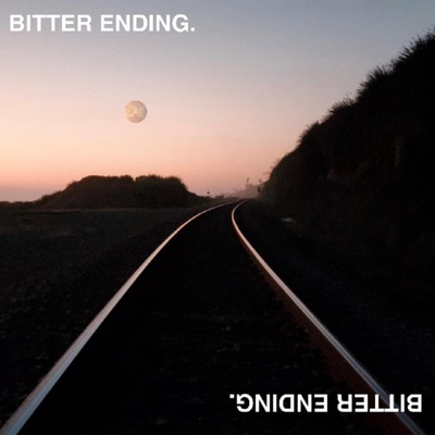 Bitter Ending (feat. Big Faxxx) - Single