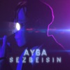 Sezbeisin - Single