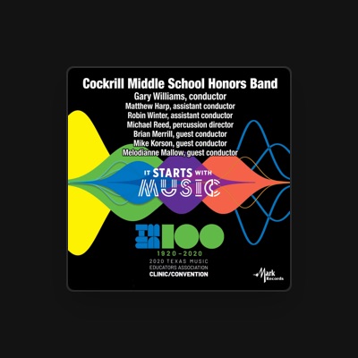 Listen to Cockrill Middle School Honors Band, watch music videos, read bio, see tour dates & more!