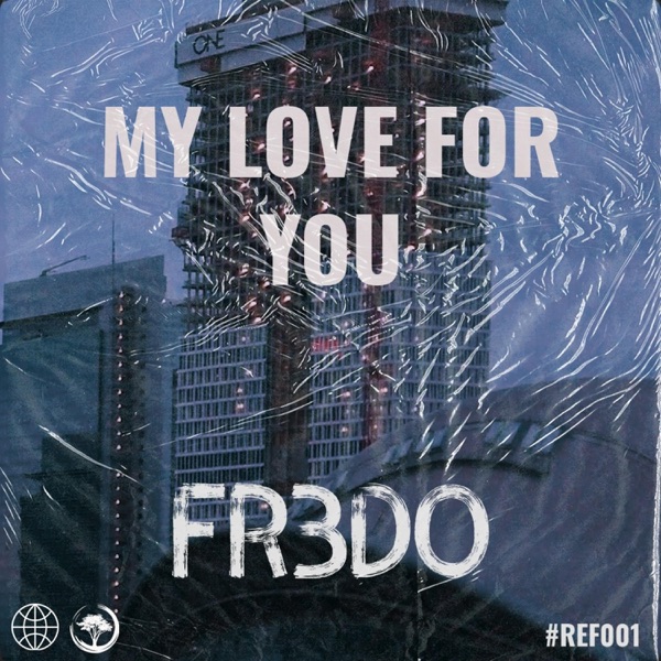 My Love For You - Single