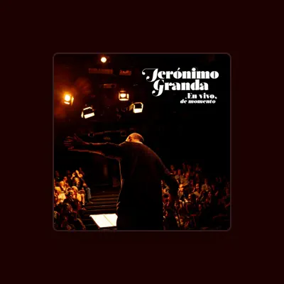 Listen to Jeronimo Granda, watch music videos, read bio, see tour dates & more!