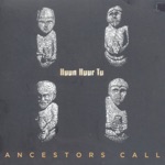 Ancestors Call