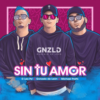 Sin Tu Amor - Single