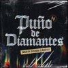 Puño de Diamantes - Single