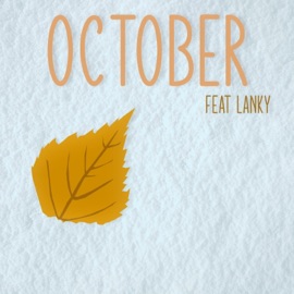 October (feat. Lanky) iLLFaith