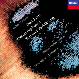 Richard Strauss: Don Juan - Metamorphosen - Tod und Verklärung