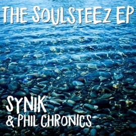 Sumn You Feel Synik & Phil Chronics