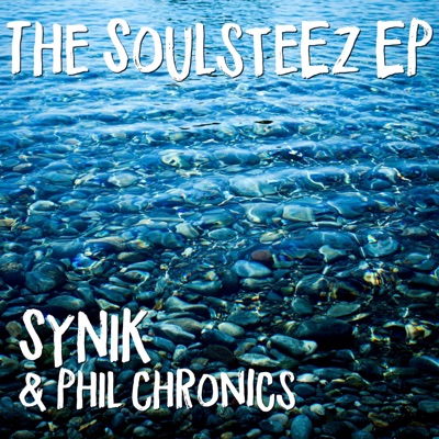 The Soulsteez EP