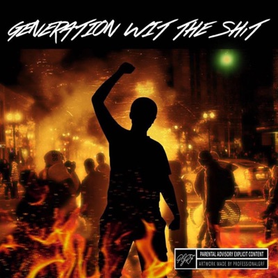 Generation Wit the Shit - Single