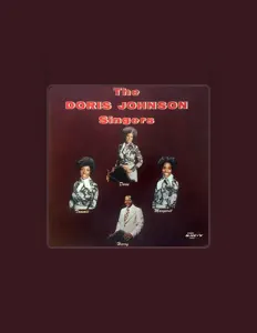 The Doris Johnson Singers dinle, müzik videolarını izle, biyografisini oku, tur tarihlerini ve daha fazlasını gör!