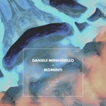 Daniele Meneghello - Everywhere You Go