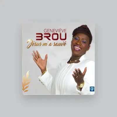 Listen to Geneviève Brou, watch music videos, read bio, see tour dates & more!