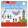 Die 30 besten englischen Kinderlieder - Simone Sommerland, Karsten Glück & Die Kita-Frösche