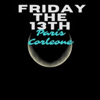 Friday the 13th - Single - Paris Corleone