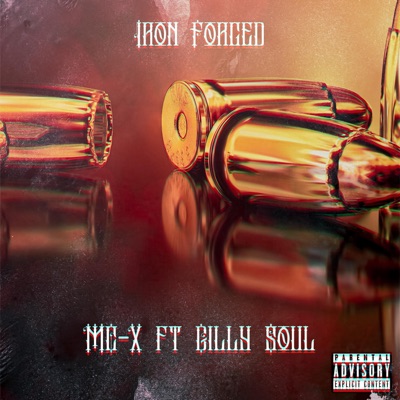 Iron Forged (feat. Gilly Soul) - Single