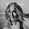 You Are - Single