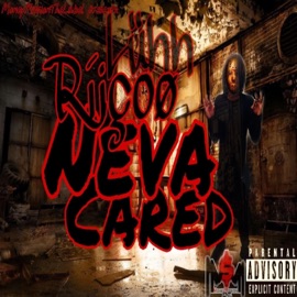 Neva Cared Luhh Riicoo