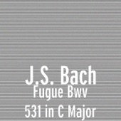 Fugue Bwv 531 in C Major artwork