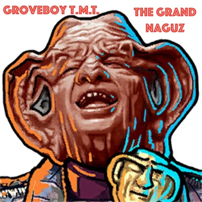 The Grand Naguz - EP