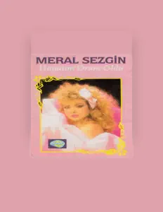 Ascolta Meral Sezgin, guarda video musicali, leggi la biografia, vedi le date del tour & altro!