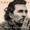 Greenlights - Matthew McConaughey