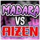 Madara vs Aizen feat DizzyEight Single