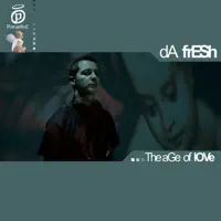 The Age of Love (Original Mix) — Da Fresh