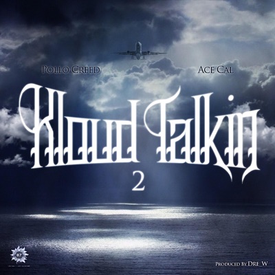 Kloud Talkin' 2 - Single