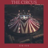 The Circus - Single - CRISS