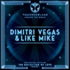 Dimitri Vegas & Like Mike & Ummet Ozcan