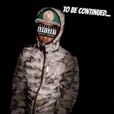 To Be Continued - EP
