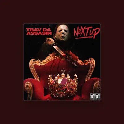 Listen to Trav da Assasin, watch music videos, read bio, see tour dates & more!