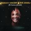 Francky Vincent & Eve Angeli