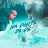 Na Ponta do Pé 2 by Mc Livinho iTunes Track 1