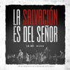 La Salvación es del Señor (En Vivo) - Adoración La IBI, Sovereign Grace Music & Gracia Soberana Música