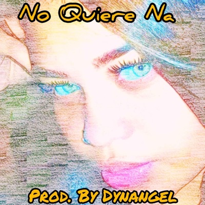 No quiere na - Single