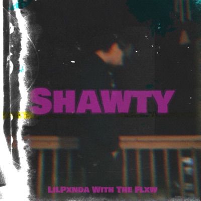 Shawty - Single