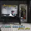 Chris Golden - God Knows What
