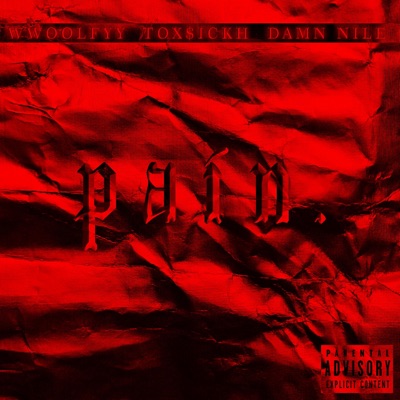 PAIN. (feat. Wwoolfyy) - Single