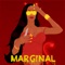 Marginal - Guell Cadillac lyrics