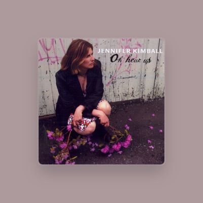 Listen to Jennifer Kimball, watch music videos, read bio, see tour dates & more!