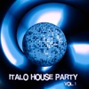 Italo House Party, Vol. 1