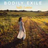 Bodily Exile - Single - Sally Louise