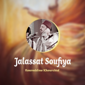 Jalassat Soufiya (Inshad) - Noureddine Khourchid