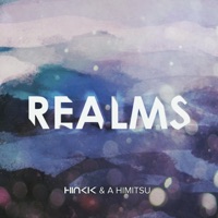 Realms - Single - Hinkik & A Himitsu